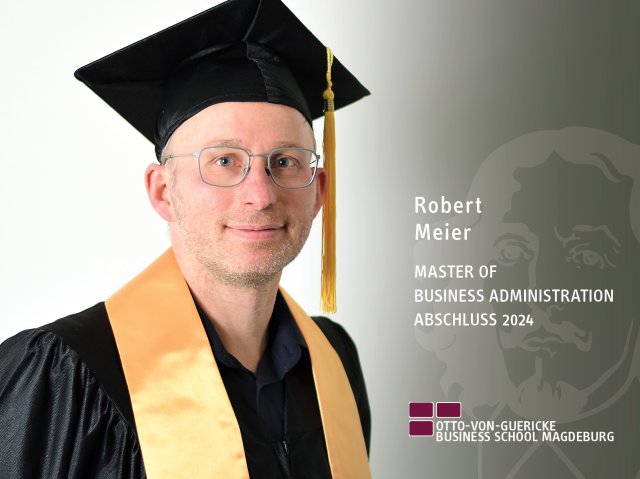 Robert Meier (BBA/MBA-Abschluss 2024)